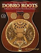 Dobro Roots(A Photo Tour of Prewar Wood Body Dobros)