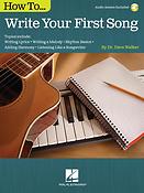 How to Write Your First Song(Audio Access Included!)