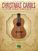 Christmas Carols fuer Solo Ukulele(fuer Tenor Ukulele)