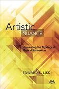 Artistic Nuance(Uncovering The Mystery Of Musical Expression)