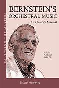 Bernstein's Orchestral Music(An Owner's Manual)