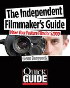 The Independent Filmmaker's Guide(Make Your Feature Film fuer $2,)