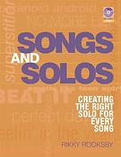 Solos: Creating The Right Solo fuer Every Song