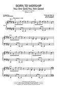 Born to Worship(A Contemporary Kids Musical fuer Every Season)