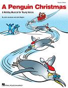 A Penguin Christmas(A Holiday Musical For Young Voices)
