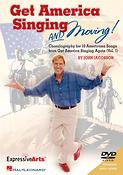 Get America Singing AND Moving!(Choralography fuer 1 Americana Songs from G.A.S.A. Vol.1)