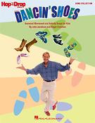 Dancin' Shoes(Seasonal Movement and Activity Songs for Kids)