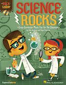 Science Rocks!(Cross-Curricular Music Fun For The Classroom)