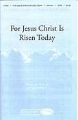 fuer Jesus Christ Is Risen Today