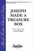 Joseph Made a Treasure Box (SATB)