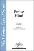 Praise Him! (SATB)