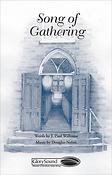 Song of Gathering (SATB)