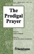 The Prodigal Prayer (SATB)