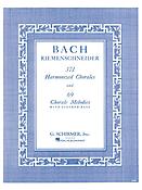 Johann Sebastian Bach: 371 Harmonized Chorales and 69 Chorale Melodies