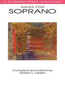 Arias For Soprano Volume 1