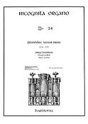 Franz Xaver BrixiIncognita Organo 24(Revised edition)