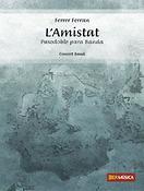 L'Amistat (Partituur Harmonie)