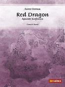 Ferrer Ferran: Red Dragon (Partituur Harmonie)