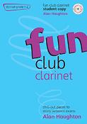 Alan Haughton: Fun Club Clarinet - Grade 1-2 Student
