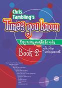 Christopher Tambling: Tunes You Know Violin - Book 2