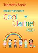 Hammond: Cool Clarinet - Book 1 Teacher