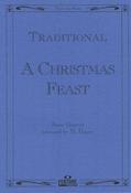 A Christmas Feast (Ensemble)
