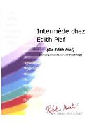 Edith Piaf: Intermède Chez Edith Piaf