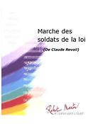 Revoil, Jean-Pierre: Marche Des Soldats De La Loi
