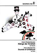 Aram Khachaturian: Klange Der Kindheit