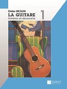 D. Begon: La Guitare Volume 1