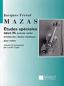 Jacques Féròl Mazas: Etudes Speciales Op.36 Violon Enseignement