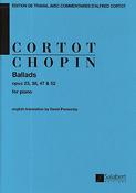 Chopin:  Ballads Op 23 38 47 52  