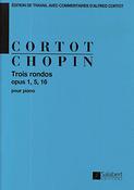 Chopin:  3 Rondos Op.1-5-16 