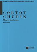 Chopin:  Oeuvres Posthumes Pour Piano