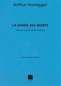 Arthur Honegger: Danse Des Morts. Reduction Pour Chant Et Piano