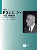 Poulenc: Airs Chantes  Pour Soprano Et Piano