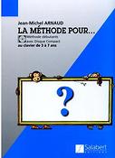 Jean-Michel Arnaud: La Method Pour....