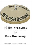 Splashdown - Hi-Hat Splashes fuer Rock Drumming