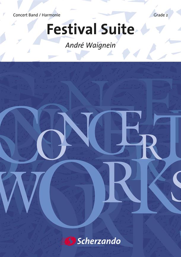 Andre Waignein: Festival Suite (Partituur Harmonie)