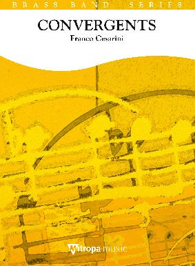Franco Cesarini: Convergents (Partituur Brassband)