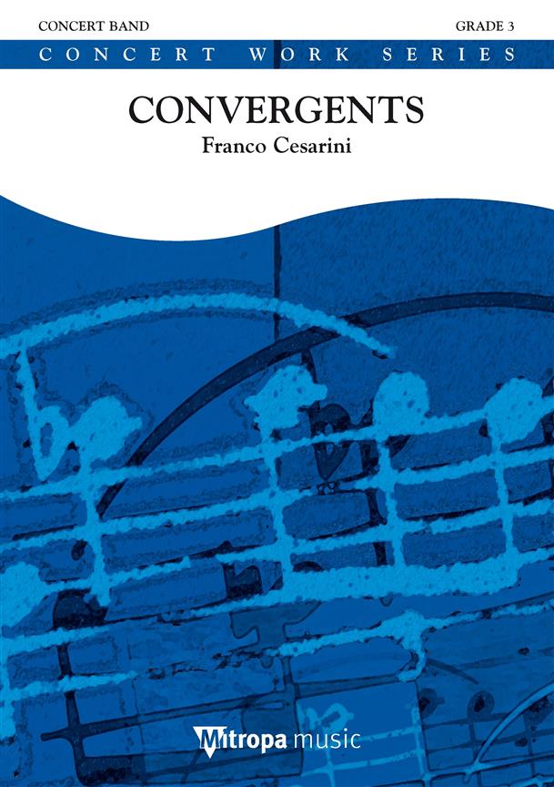 Franco Cesarini: Convergents (Partituur Harmonie)