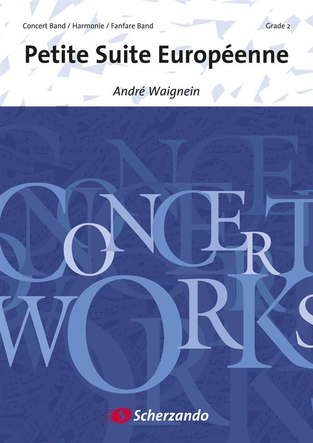 Andre Waignein: Petite Suite Européenne (Partituur Harmonie Fanfare Brassband)