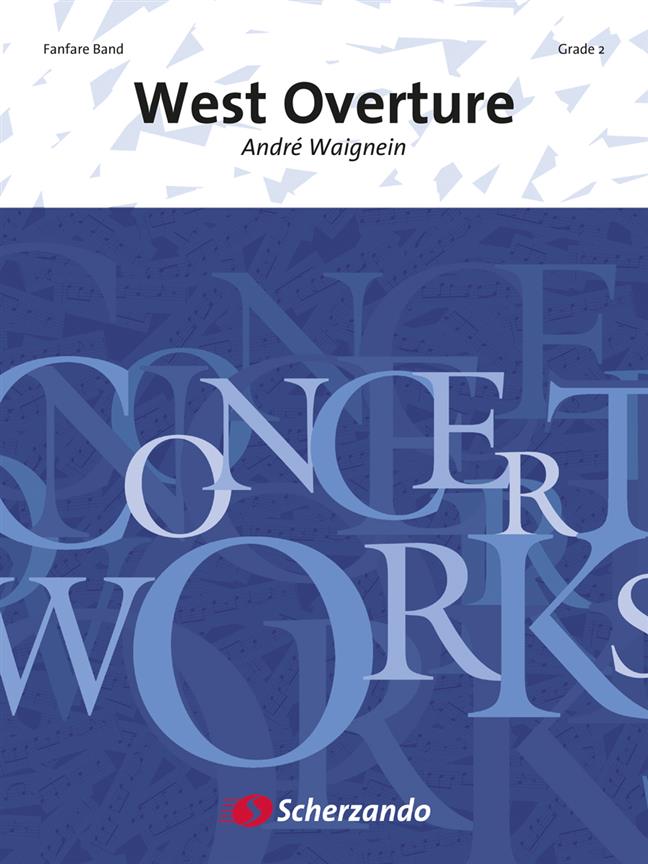 Andre Waignein: West Overture (Fanfare)
