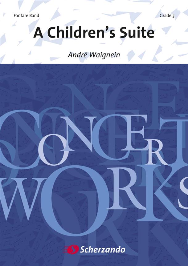 Andre Waignein: A Children's Suite (Fanfare)
