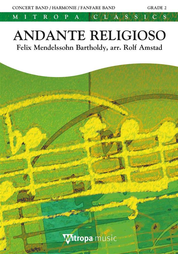 Felix Mendelssohn Bartholdy: Andante Religioso (Harmonie/Fanfare)