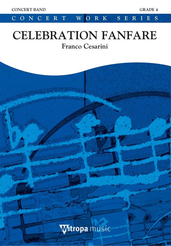 Franco Cesarini: Celebration Fanfare (Partituur)