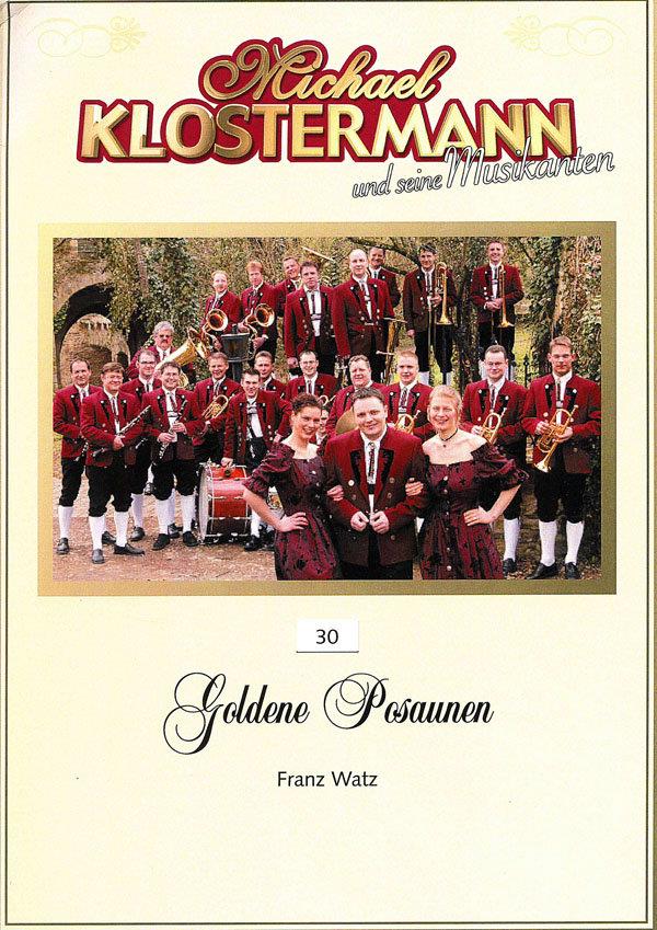 Franz Watz: Goldene Posaunen (3 Trombones Harmonie) 