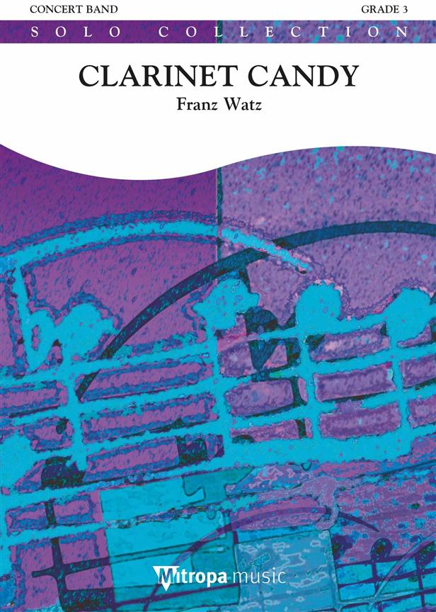 Franz Watz: Clarinet Candy (Partituur)