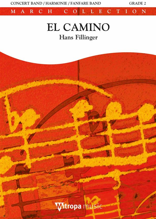 Hans Filliger: El Camino (Partituur) 