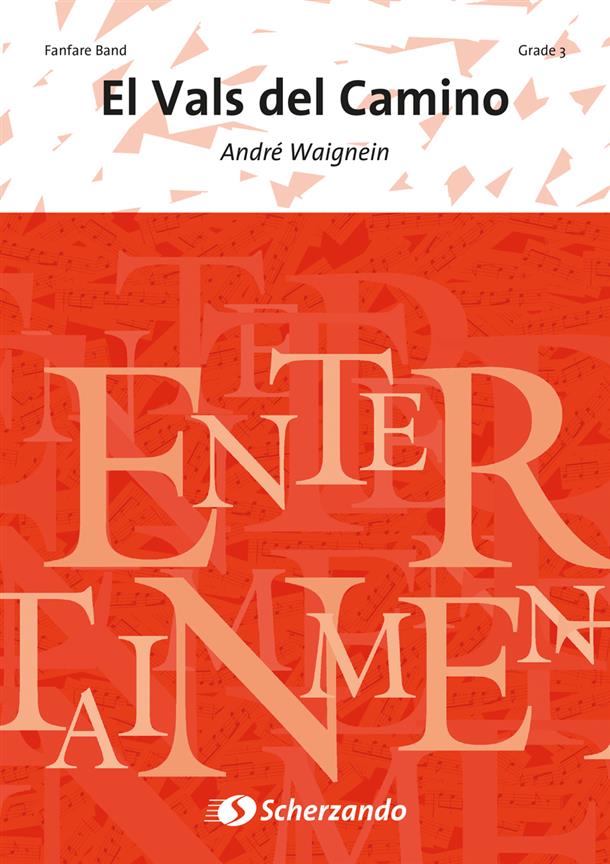 Andre Waignein: El Vals del Camino (Fanfare)